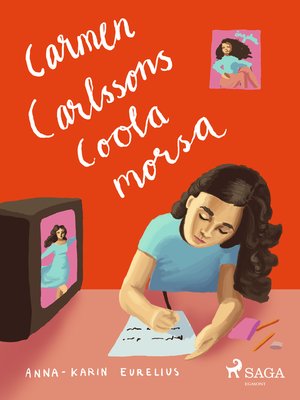 cover image of Carmen Carlssons coola morsa